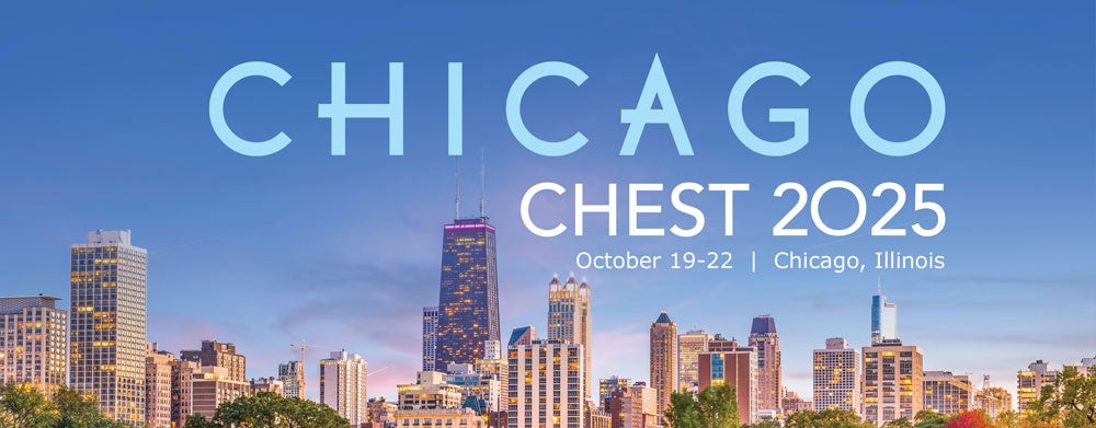 Chicago CHEST 2025. October 19-22. Chicago, Illinois